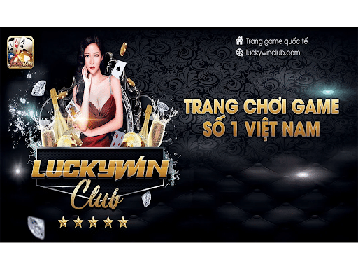 Giới thiệu về LuckyWin Club